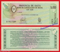 ARGENTINA PROVINCIA DE SALTA 100 Pesos 1985 1987  Pick S2602  SC / UNC
