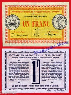 RARE DAHOMEY 1 franc 1917  Pick 2b  EBC  /  XF